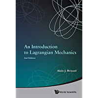 Introduction To Lagrangian Mechanics- An (2nd Edition): Second Edition (English Edition)